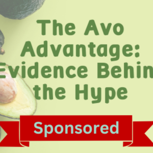 The Avo Advantage: The Evidence Behind the Hype
